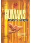 Сойер Роберт - Люди