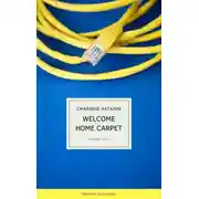 Постер книги Welcome home carpet