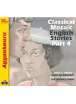 Фицджеральд Фрэнсис С. - Classical Mosaic. English Stories. Part 4