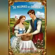 Постер книги Сказка про Доярку и Принца