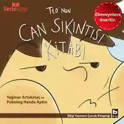 Постер книги Teo Dizisi 5 (Ebeveynlere Özel) - Teo'nun Can Sıkıntısı Kitabı