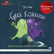 Постер книги Teo Dizisi 3 (Ebeveynlere Özel) - Teo'nun Gece Korkusu Kitabı