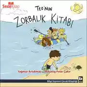 Постер книги Teo Dizisi 8 - Teo'nun Zorbalık Kitabı