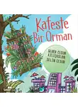 Seher Cesur Kılıçaslan - Kafeste Bir Orman
