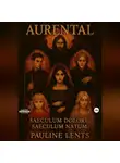 Паулин Ленц - Aurental. Volumen I: Saeculum dolore, saeculum natum