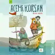 Постер книги Acemi Korsan