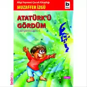 Постер книги Atatürk'ü Gördüm