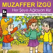 Постер книги Her Şeye Ağlayan Kız