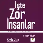 Постер книги İşte Zor İnsanlar