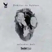 Постер книги Dahiler ve Aşkları Salvador Dali
