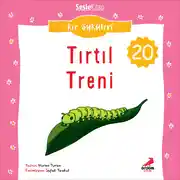 Постер книги Kır Öyküleri – Tırtıl treni