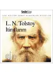Leo Tolstoy - İtiraflarım