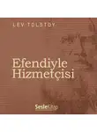 Leo Tolstoy - Efendiyle Hizmetçisi