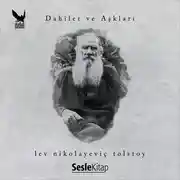 Постер книги Dahiler ve Aşkları Lev Nikolayeviç Tolstoy