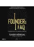 Köksal İlker - Founder’s FAQ (Girişimcinin En Sık Sorduğu Sorular)