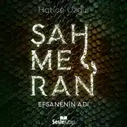Постер книги Efsanenin Adı – Şahmeran (1.Kitap)