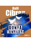 Halil Cibran - Dünya Tanrıları