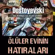 Постер книги Halikarnas Balıkçısı Çevirileri 3 – Ölüler Evinin Hatıraları