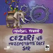 Постер книги Cezeri ve Mezopotamya&apos;daki Sır