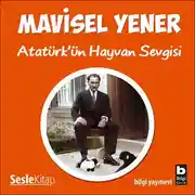 Постер книги Atatürk'ün Hayvan Sevgisi