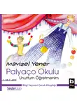 Mavisel Yener - Palyaço Okulu 2 – Unuttum Öğretmenim