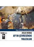 Jules Verne - Ay'ın Çevresinde Yolculuk