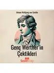 Иоганн Вольфганг Гёте - Genç Werther'in Çektikleri