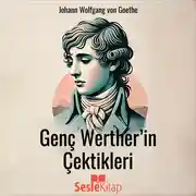 Постер книги Genç Werther&apos;in Çektikleri