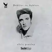 Постер книги Dahiler ve Aşkları Elvis Presley