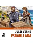 Jules Verne - Esrarlı Ada