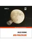 Jules Verne - Aya Yolculuk