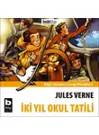 Jules Verne - İki Yıl Okul Tatili