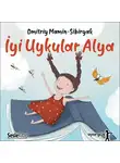 Dmitry Mamin-Sibiryak - İyi Uykular 8 - İyi Uykular Alya