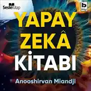 Постер книги Yapay Zeka Kitabı - Yapay Zekanın Tarihine ve Felsefesine Kısa Bir Giriş