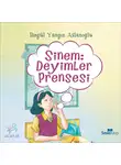 Birgül Yangın Aslanoğlu - Sinem Deyimler Prensesi