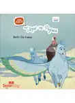 Berfin Sıla Kepez - Karışık Kuruşuk Masallar 3 - Tulpar ve Pegasus