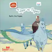 Постер книги Karışık Kuruşuk Masallar 3 - Tulpar ve Pegasus