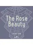 Анонимный автор - The Rose Beauty