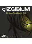 Dr.Aslı Şan Dağlı Gül - Çizgibilm