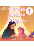 Sinan Yağmur - Dinimizi Sevdiren Hikayeler 1 