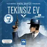Постер книги Polis Hafiyesi Kartal İhsan'ın Maceraları 9 – Tekinsiz Ev