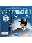Пеями Сафа - Polis Hafiyesi Kartal İhsan'ın Maceraları 7 – Yer Altındaki Ölü