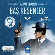 Постер книги Polis Hafiyesi Kartal İhsan'ın Maceraları 2 – Baş Kesenler