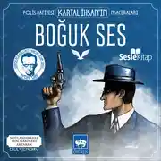 Постер книги Polis Hafiyesi Kartal İhsan'ın Maceraları 3 – Boğuk Ses