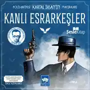 Постер книги Polis Hafiyesi Kartal İhsan'ın Maceraları 5 – Kanlı Esrarkeşler