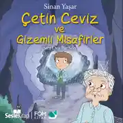 Постер книги Çetin Ceviz 5 – Çetin Ceviz ve Gizemli Misafirler – Sıra Dışı Bir Son