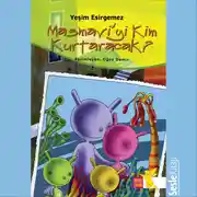 Постер книги Masmavi’yi Kim Kurtaracak