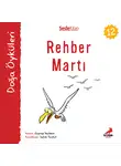 Zeynep Yeşilmen - Kır Öyküleri – Rehber martı
