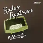 Постер книги Radyo Tiyatrosu – Hekimoglu