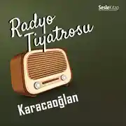 Постер книги Radyo Tiyatrosu – Karacaoğlan
